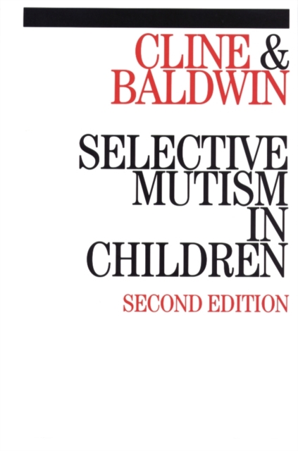 Selective Mutism in Children, Paperback / softback Book