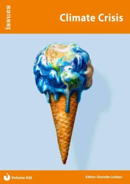 Climate Crisis : PSHE & RSE Resources For Key Stage 3 & 4 426, Paperback / softback Book
