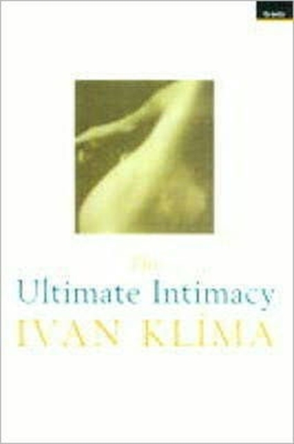 The Ultimate Intimacy, Paperback / softback Book