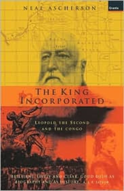 The King Incorporated : Leopold The Second And The Congo, Paperback / softback Book