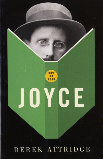 How To Read Joyce, Paperback / softback Book