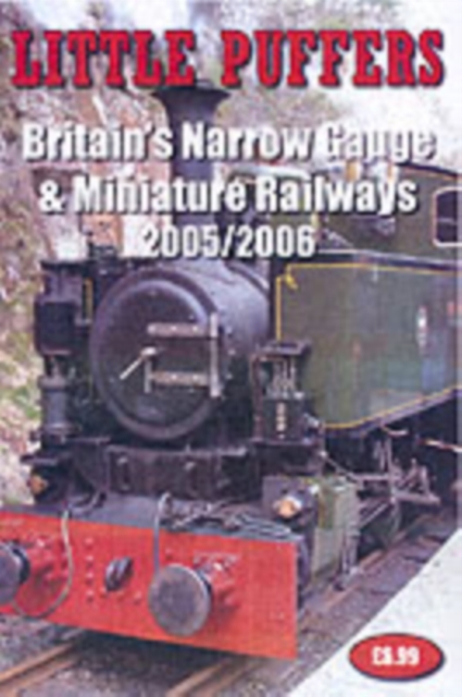 Little Puffers : Britain's Narrow Gauge and Miniature Railways, Paperback Book
