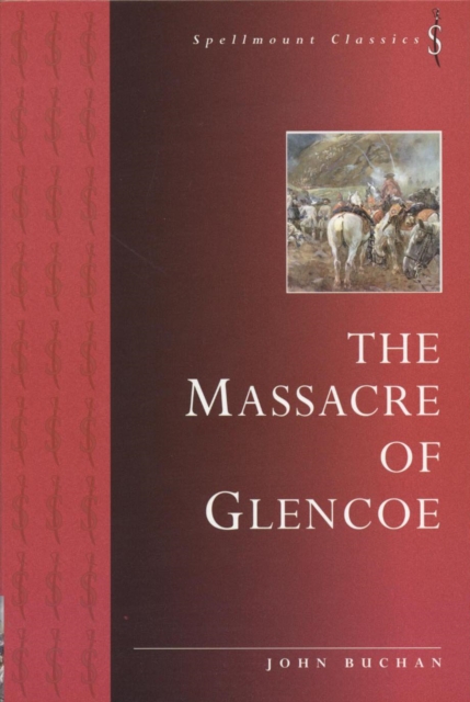 The Massacre of Glencoe, Paperback / softback Book