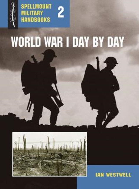 WW1 Day by Day, Paperback / softback Book