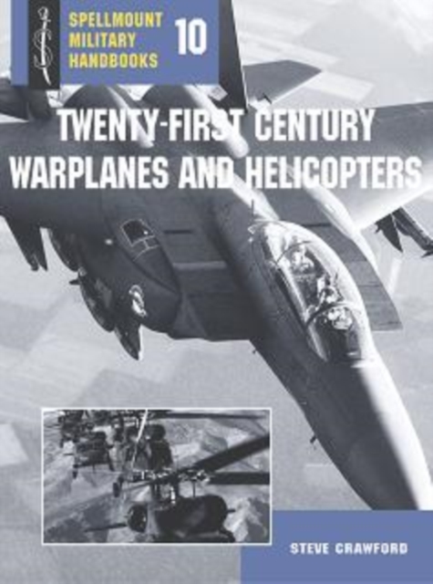 Twenty-First Century Warplanes and Helicopters, Paperback / softback Book