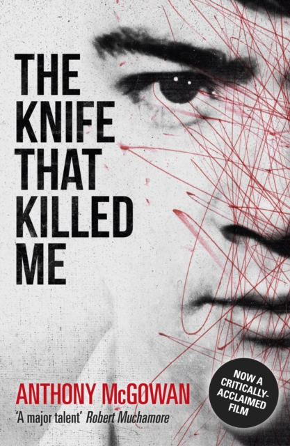The Knife That Killed Me, Paperback / softback Book