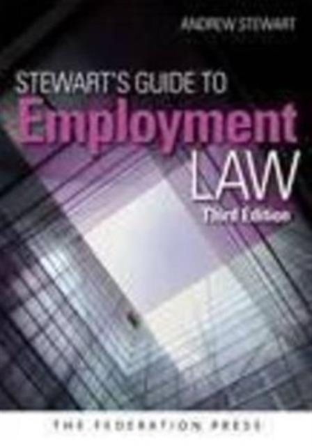 Stewart's Guide to Employment Law, Paperback Book
