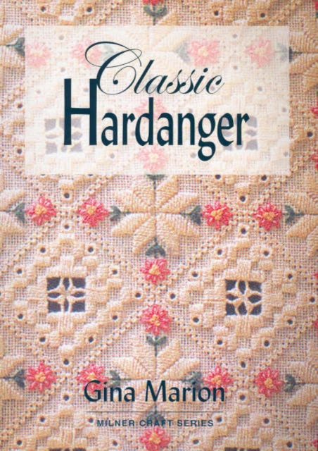 Classic Hardanger, Paperback / softback Book