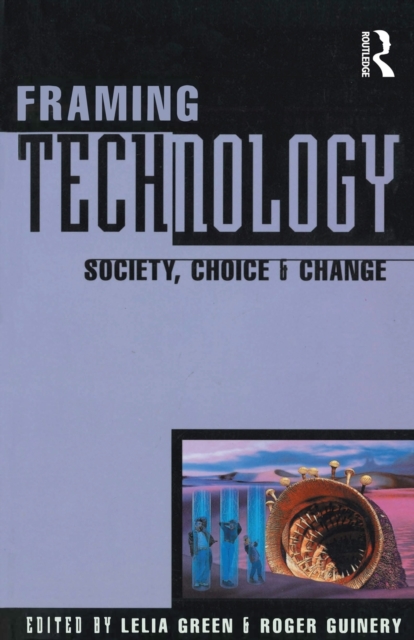 Framing Technology, Paperback / softback Book