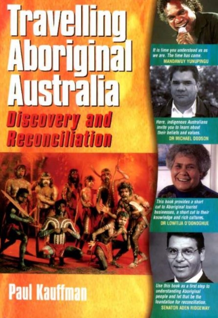 Travelling Aboriginal Australia : Discovery and Reconciliation, Book Book