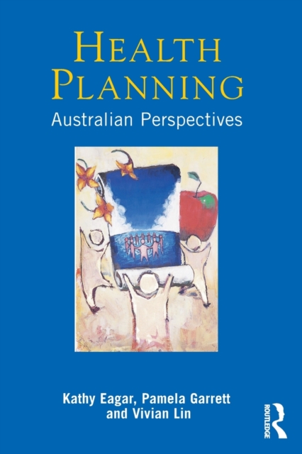Health Planning : Australian perspectives, Paperback / softback Book