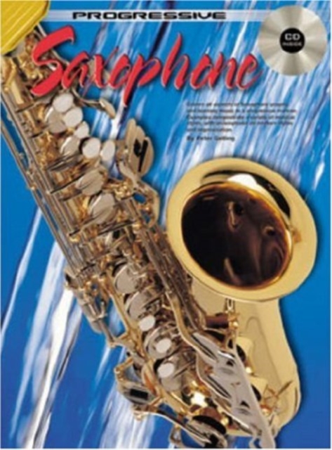 Progressive Saxophone : With Poster, Book Book