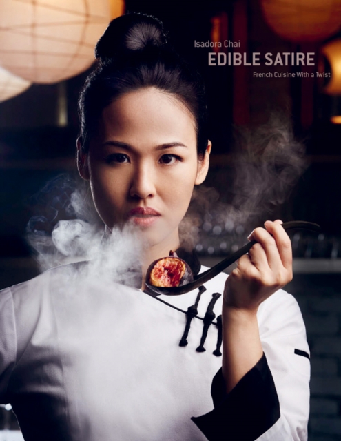 Edible Satire : French Cuisine With a Twist, Hardback Book