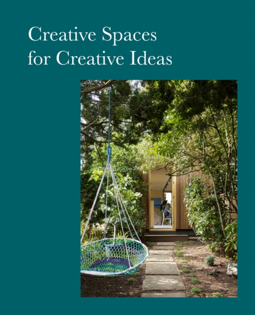 Creative Spaces for Creative Ideas, Hardback Book