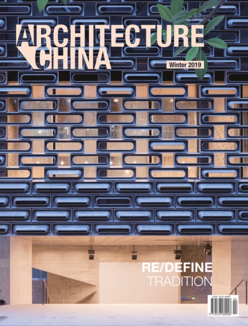 Architecture China: RE/DEFINE Tradition, Paperback / softback Book