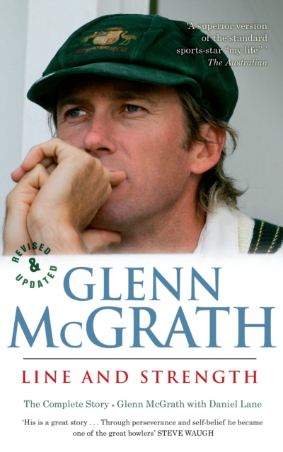 Glenn McGrath Line and Strength : The Complete Story, EPUB eBook