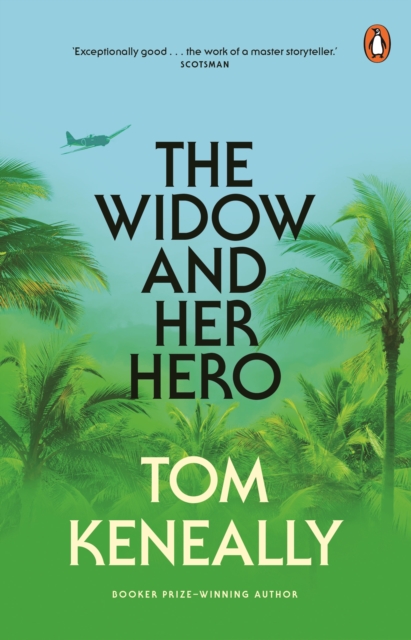 The Widow and Her Hero : The Tom Keneally Collection, EPUB eBook