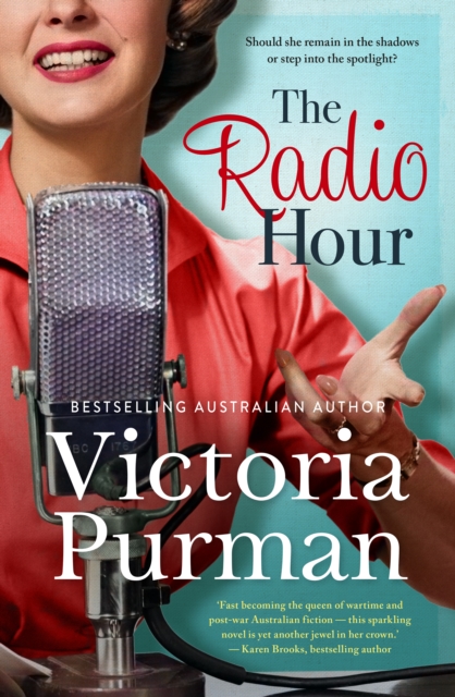 The Radio Hour : the charming and funny new novel of 2024 from bestselling author of The Nurses War, for readers of LESSONS IN CHEMISTRY and HIDDEN FIGURES, EPUB eBook