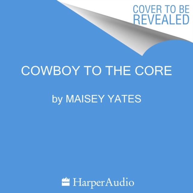 Cowboy to the Core, eAudiobook MP3 eaudioBook
