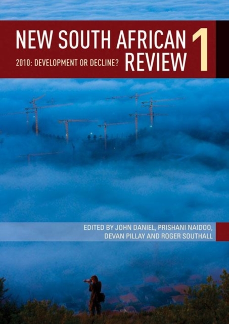 New South African Review 1 : 2010: Development or decline?, Paperback / softback Book