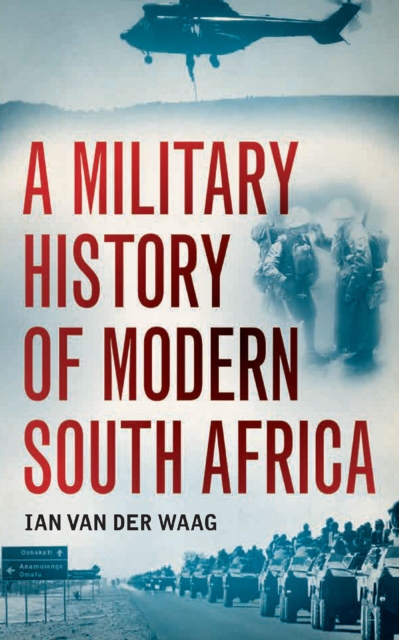 A Military History of Modern South Africa, EPUB eBook