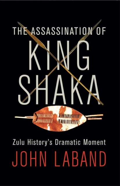 The Assassination of King Shaka, EPUB eBook