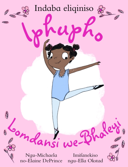 Iphupho lomdansi we-Bhaleyi : Indaba eliqiniso, PDF eBook