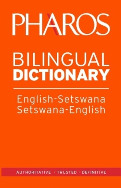 Pharos English-Setswana/Setswana-English Bilingual Dictionary, Paperback / softback Book