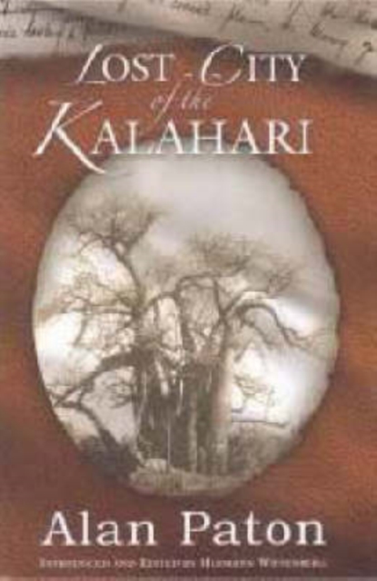 Lost city of the Kalahari, Hardback Book