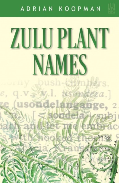 Zulu Plant Names, Paperback / softback Book