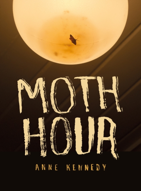 Moth Hour, Paperback / softback Book
