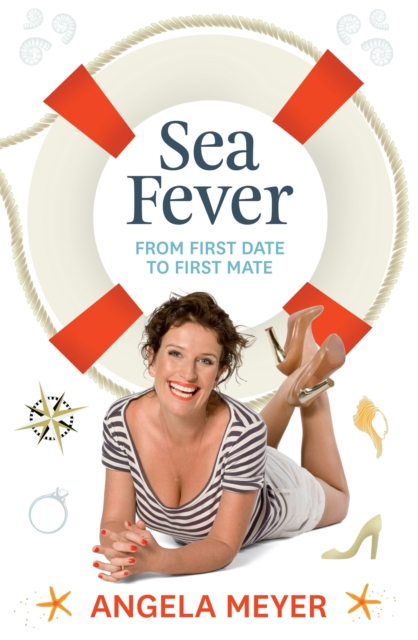 Sea Fever: From First Date to First Mate, EPUB eBook