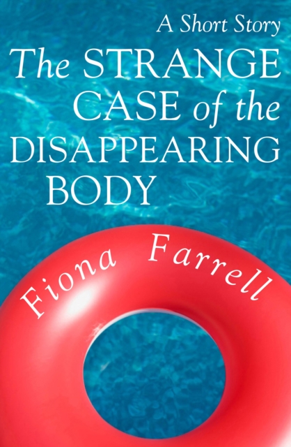 The Strange Case of the Disappearing Body, EPUB eBook