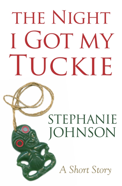 The Night I Got My Tuckie, EPUB eBook