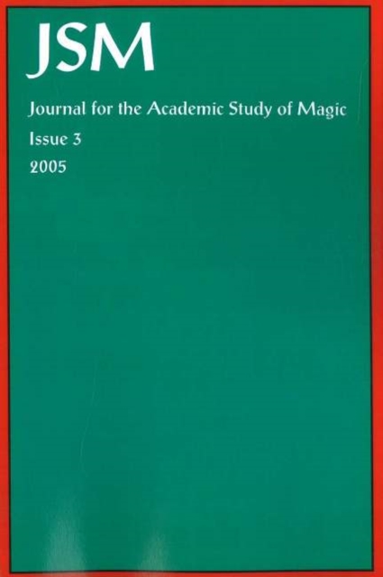 Journal for the Academic Study of Magic: Issue 3, Paperback / softback Book