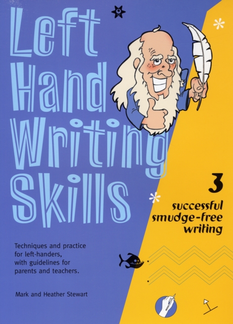 Left Hand Writing Skills : Successful Smudge-Free Writing Book 3, Spiral bound Book