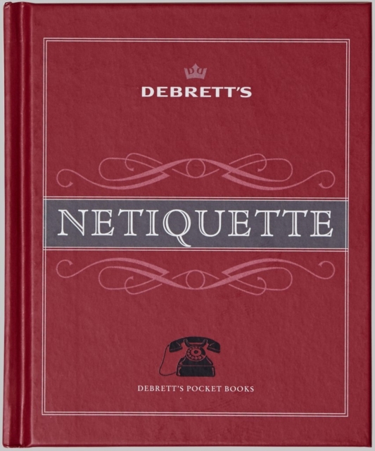 Debrett's Netiquette, Hardback Book