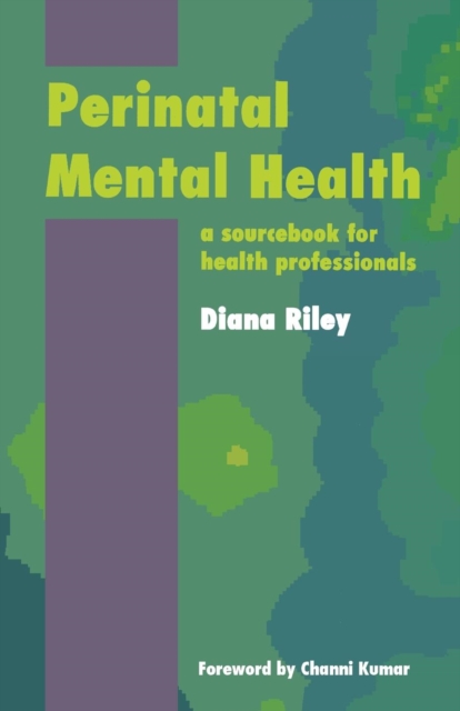 Perinatal Mental Health : A Sourcebook for Health Professionals, Paperback / softback Book