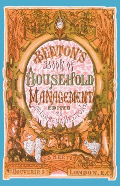 Beeton's Book of Household Management, Hardback Book