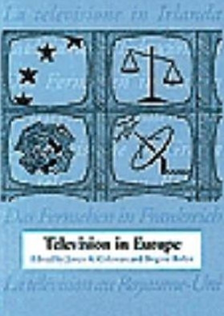 Television in Europe, Paperback / softback Book