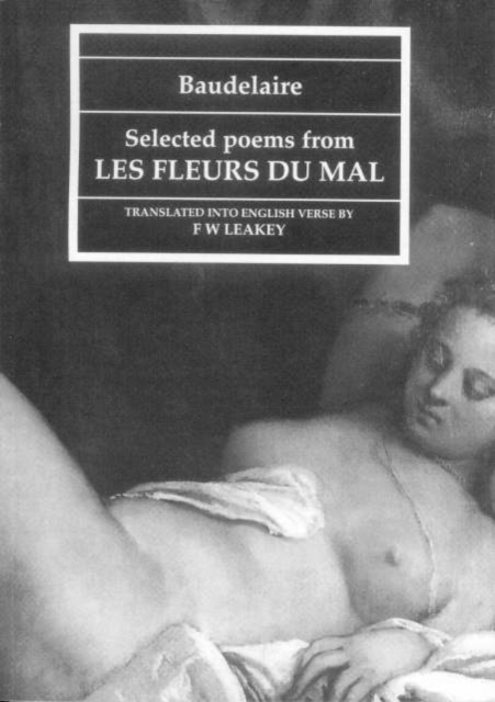 Baudelaire : Selected Poems from "Les Fleurs Du Mal", Paperback / softback Book