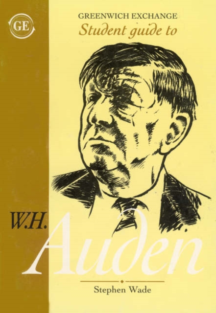 Student Guide to W.H. Auden, Paperback / softback Book