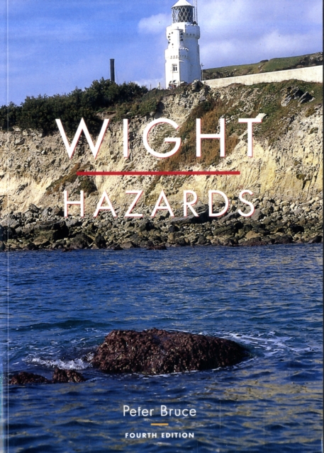 Wight Hazards, Paperback / softback Book