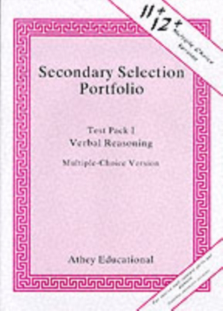 Secondary Selection Portfolio : Verbal Reasoning Practice Papers (Multiple-choice Version) Test Pack 1, Loose-leaf Book