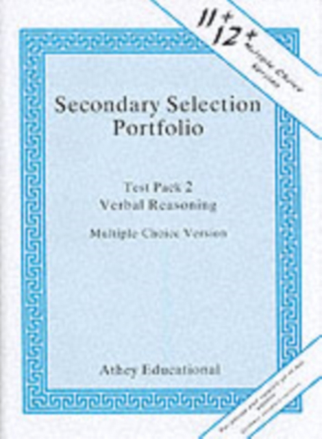 Secondary Selection Portfolio : Verbal Reasoning Practice Papers (Multiple-choice Version) Test Pack 2, Loose-leaf Book