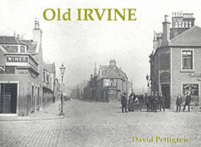 Old Irvine, Paperback / softback Book