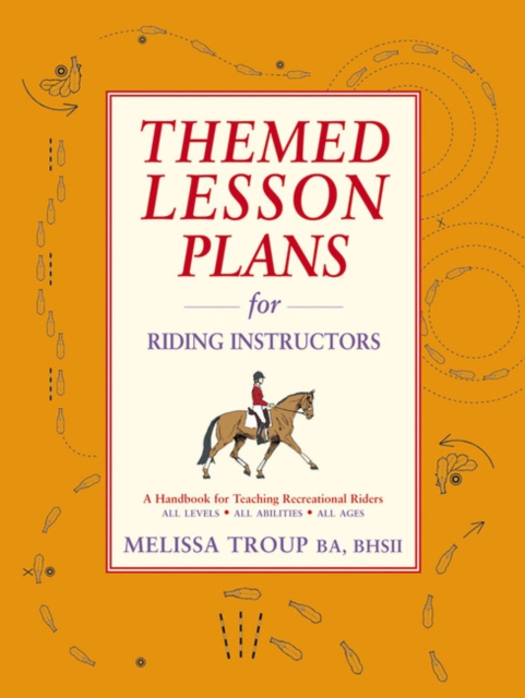 Themed Lesson Plans for Riding Instructors, Paperback / softback Book