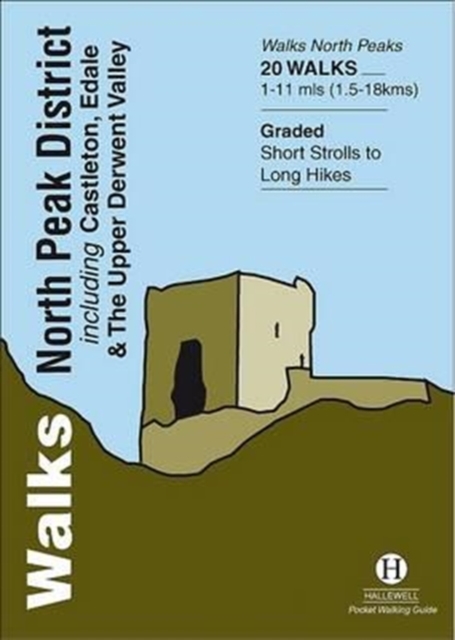 Walks North Peak District : Including Castleton, Edale and the Upper Derwent Valley, Paperback / softback Book