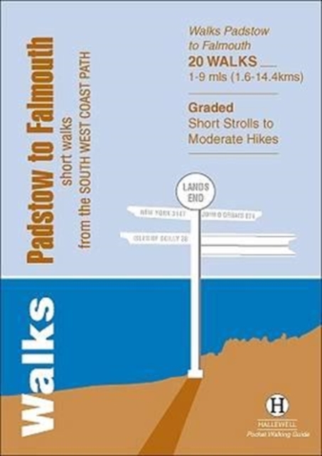 Walks Padstow to Falmouth : Short Walks from the South West Coast Path, Paperback / softback Book
