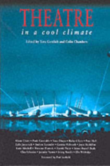 Theatre in a Cool Climate, Paperback / softback Book